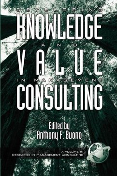 Developing Knowledge and Value in Management Consulting (eBook, ePUB)