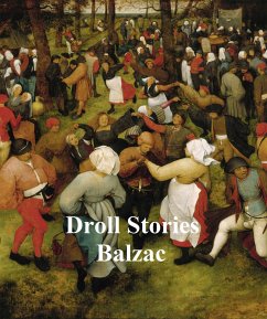 Droll Stories (eBook, ePUB) - Balzac, Honore de