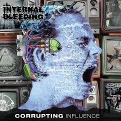 Corrupting Influence - Internal Bleeding