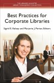 Best Practices for Corporate Libraries (eBook, PDF)