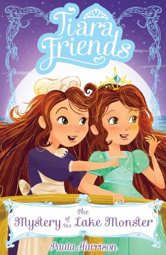 Cover Tiara Friends 3: The Mystery of the Lake Monster (eBook, ePUB)