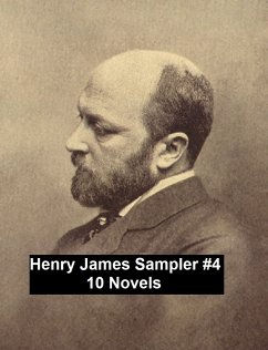 Henry James Sampler #4: 10 books by Henry James (eBook, ePUB) - James, Henry