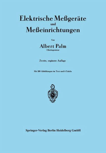 Elektrische Meßgeräte und Meßeinrichtungen (eBook, PDF) Elektrische Meßgeräte und Meßeinrichtungen (eBook, PDF)
