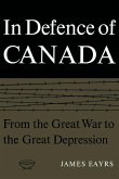 In Defence of Canada Volume I (eBook, PDF)