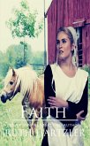 Faith: An Amish Romance Novella (The Amish Buggy Horse, #1) (eBook, ePUB)