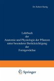 Lehrbuch der Anatomie und Physiologie der Pflanzen mit besonderer Berücksichtigung der Forstgewächse (eBook, PDF)
