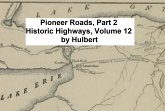 Pioneer Roads, Part 2 (eBook, ePUB)