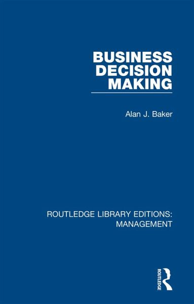 Business Decision Making (eBook, PDF)