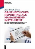 Ganzheitliches Reporting als Management-Instrument (eBook, PDF)