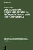Literatentum, Magie und Mystik im Frühwerk Hugo von Hofmannsthals (eBook, PDF)