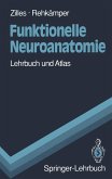 Funktionelle Neuroanatomie (eBook, PDF)