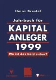 Jahrbuch für Kapitalanleger 1999 (eBook, PDF)