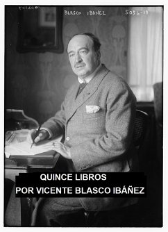 Quince Libros (eBook, ePUB) - Ibáñez, Vicente Blasco