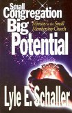 Small Congregation, Big Potential (eBook, ePUB) Small Congregation, Big Potential (eBook, ePUB)