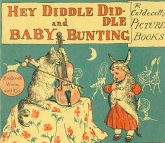 Hey, Diddle Diddle and Baby Bunting (eBook, ePUB)