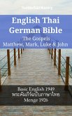 English Thai German Bible - The Gospels - Matthew, Mark, Luke & John (eBook, ePUB)