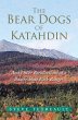 The Bear Dogs of Katahdin (eBook, ePUB) - Bild 1