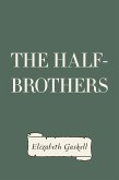 The Half-Brothers (eBook, ePUB)