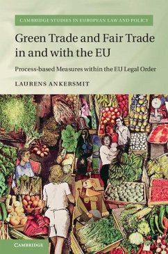 Cover Green Trade and Fair Trade in and with the EU (eBook, ePUB)