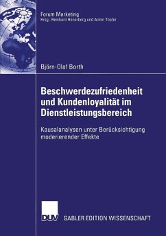 Beschwerdezufriedenheit und Kundenloyalität im Dienstleistungsbereich (eBook, PDF) - Borth, Björn-Olaf