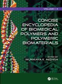 Concise Encyclopedia of Biomedical Polymers and Polymeric Biomaterials (eBook, ePUB)