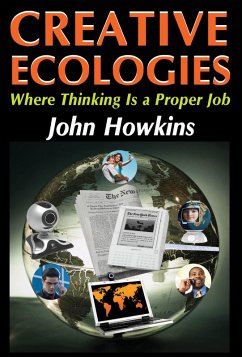 Creative Ecologies (eBook, PDF) - Malinowski, Bronislaw; Howkins, John