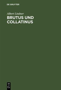 Brutus und Collatinus (eBook, PDF) - Lindner, Albert