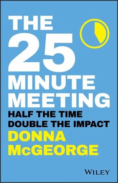 The 25 Minute Meeting (eBook, PDF) - McGeorge, Donna