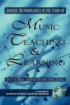 Diverse Methodologies in the Study of Music Teaching and Learning (eBook, ePUB)