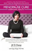 Menopause Cure and Hormonal Health (eBook, ePUB)