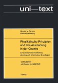 Physikalische Prinzipien und ihre Anwendung in der Chemie (eBook, PDF)