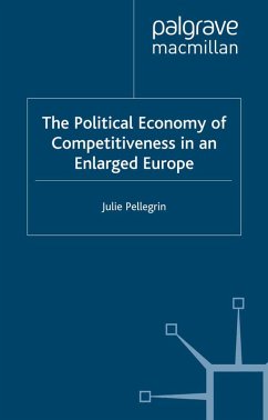 The Political Economy of Competitiveness in an Enlarged Europe (eBook, PDF) - Pellegrin, J.