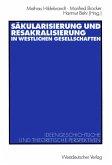 Sakulärisierung und Resakralisierung in westlichen Gesellschaften (eBook, PDF)