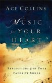 Music for Your Heart (eBook, ePUB)