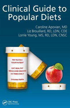 Clinical Guide to Popular Diets (eBook, ePUB) - Apovian, Caroline; Brouillard, Elizabeth; Young, Lorraine