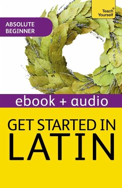 Get Started in Latin Absolute Beginner Course (eBook, ePUB) - Sharpley, G D A