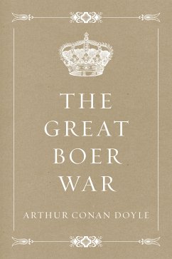 The Great Boer War (eBook, ePUB) - Conan Doyle, Arthur