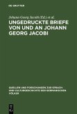Ungedruckte Briefe von und an Johann Georg Jacobi (eBook, PDF)