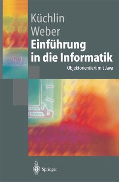 Einführung in die Informatik (eBook, PDF) - Küchlin, Wolfgang; Weber, Andreas