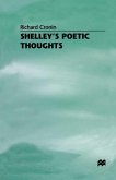 Shelley's Poetic Thoughts (eBook, PDF)