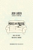 Movies Are Prayers (eBook, ePUB)