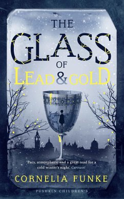 The Glass of Lead and Gold (eBook, ePUB) - Funke, Cornelia