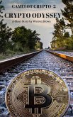 Camelot Crypto 2- Crypto Odyssey (eBook, ePUB) Camelot Crypto 2- Crypto Odyssey (eBook, ePUB)