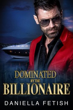 Cover Dominated By The Billionaire (eBook, ePUB)