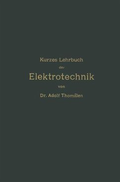 Kurzes Lehrbuch der Elektrotechnik (eBook, PDF) - Thomälen, Adolf