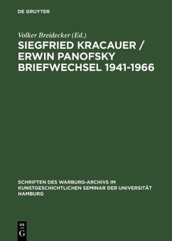 Siegfried Kracauer / Erwin Panofsky Briefwechsel 1941-1966 (eBook, PDF)