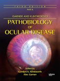 Garner and Klintworth's Pathobiology of Ocular Disease (Part B) (eBook, PDF) Garner and Klintworth's Pathobiology of Ocular Disease (Part B) (eBook, PDF)