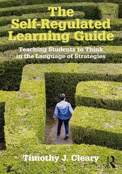 The Self-Regulated Learning Guide (eBook, PDF) - Cleary, Timothy J.