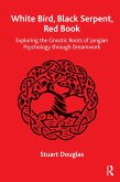 White Bird, Black Serpent, Red Book (eBook, PDF)