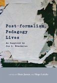 Post-formalism, Pedagogy Lives (eBook, PDF)